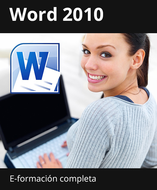 E-formación Word 2010 - Todas las funcionalidades de Word a su alcance - + el libro digital online Word 2010 GRATIS - Acceso ilimitado durante 1 año