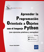 Aprender la Programación Orientada a Objetos con el lenguaje Python (con ejercicios prácticos y corregidos)