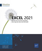 Excel 2021 Domine las funciones avanzadas de la hoja de cálculo de Microsoft®