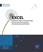 Excel (versiones 2024 y Microsoft 365) Domine las funciones avanzadas de la hoja de cálculo de Microsoft