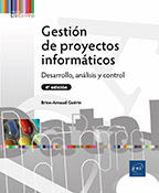 Gestión de proyectos informáticos Desarrollo, análisis y control (4ª edición)