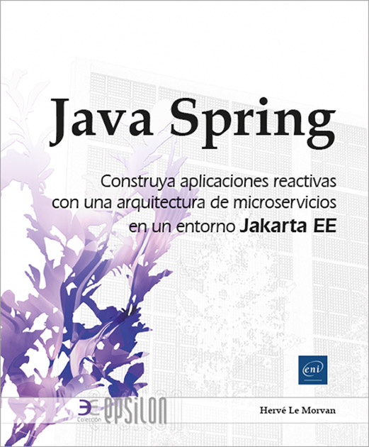 Java Spring - Construya aplicaciones reactivas con una arquitectura de microservicios en un entorno Jakarta EE