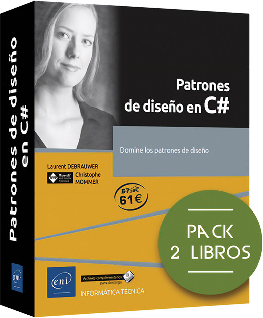 Patrones de diseño en C# - Pack de 2 libros: Domine los patrones de diseño