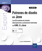 Patrones de diseño en Java Los 23 modelos de diseño: descripciónes y soluciónes ilustradas en UML 2 y Java [3ª edición]