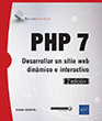 PHP 7 Desarrollar un sitio web dinámico e interactivo (2ª edición)