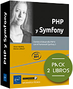 PHP y Symfony Pack de 2 libros: Domine el desarrollo PHP 8 con el framework Symfony 5