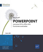 PowerPoint (versiones 2019 y Office 365) Domine las funciones avanzadas