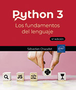 Python 3 Los fundamentos del lenguaje (4ª edición)
