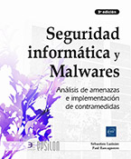 Extrait - Seguridad informática y Malwares Análisis de amenazas e implementación de contramedidas (3ª edición)