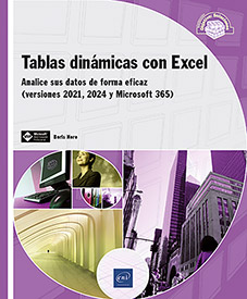 Extrait - Tablas dinámicas con Excel Analice sus datos de forma eficaz (versiones 2021, 2024 y Microsoft 365)