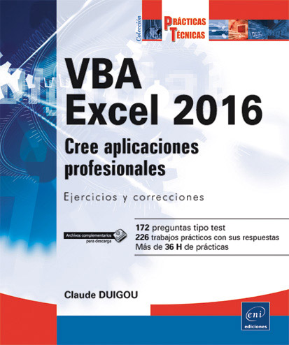 VBA Excel 2016 - Cree aplicaciones profesionales: Ejercicios y correcciones