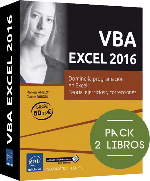 VBA EXCEL 2016 - Pack de 2 libros: Domine la programación en Excel: teoría, ejercicios y correcciones