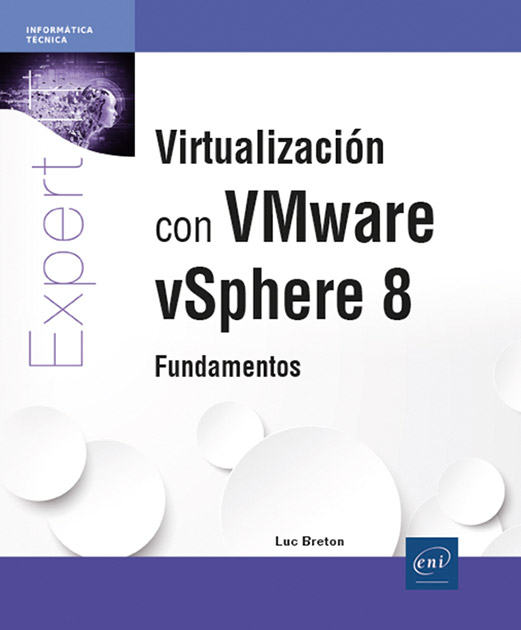 Virtualización con VMware vSphere 8 - Fundamentos