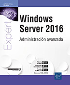 Windows Server 2016 Administración avanzada