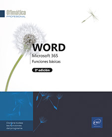 Word Microsoft 365 - Funciones básicas (2ª edición)