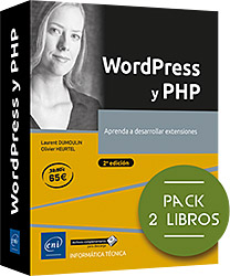 WordPress y PHP - Pack de 2 libros: Aprenda a desarrollar extensiones (2ª edición)