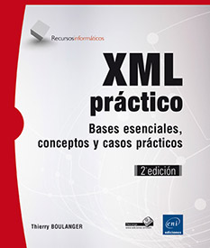Extrait - XML práctico Bases esenciales, conceptos y casos prácticos (2ª edición)