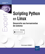 Scripting Python en Linux Desarrolle sus herramientas de sistema